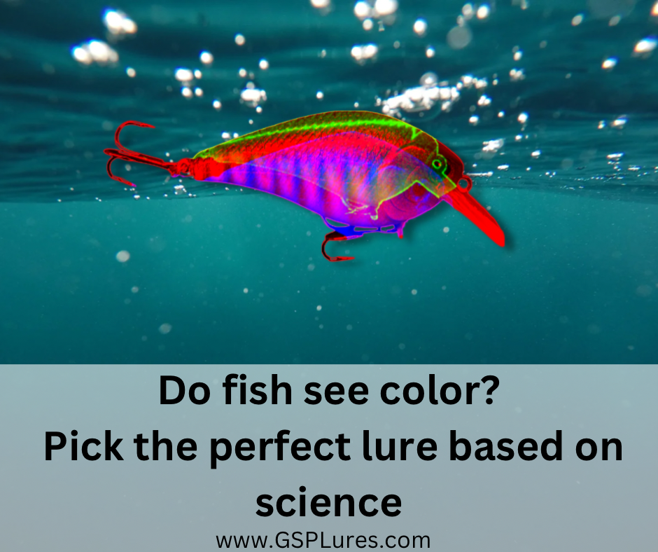 do-fish-see-color-pick-the-perfect-lure-based-on-science-gsp-lures